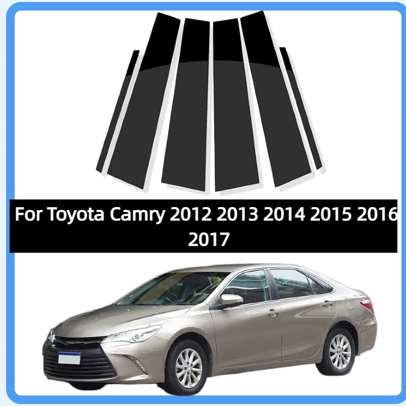 

Fit For Toyota Camry 2012 2013 2014 2015 2016 2017 Gloss Black Pillar Posts Door Side Window Moulding Trim Cover Accessories