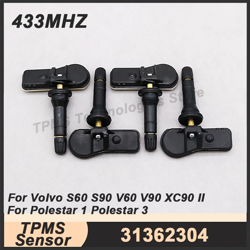 1/4PCS 31362304 433MHz TPMS Sensor Tire Pressure Sensor For Volvo S60 S90 V60 V90 Cross Country XC90 II  Polestar 1 3