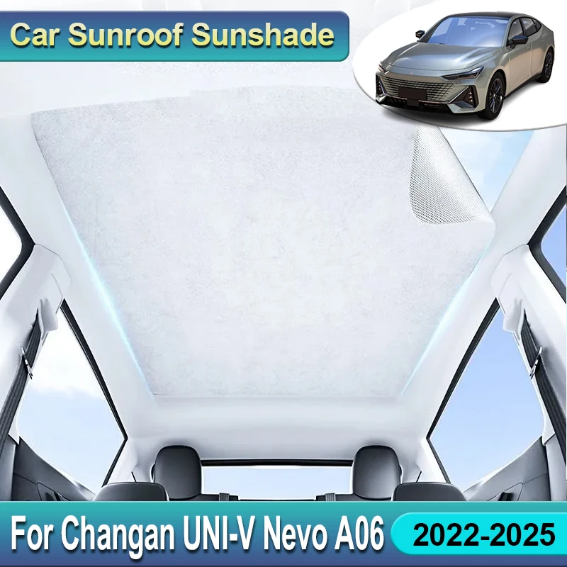

1PCS For Changan UNI-V Nevo A06 iDD 2022~2025 Suede Sunshade Panoramic Sunroof Heat Insulation Anti UV Electrostatic Adsorption