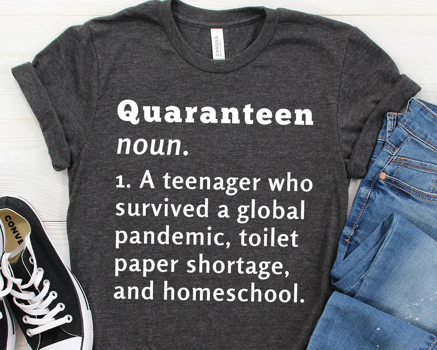 Quaranteen Definition Funny T Shirtnager High School Shirt Quarantine Joke