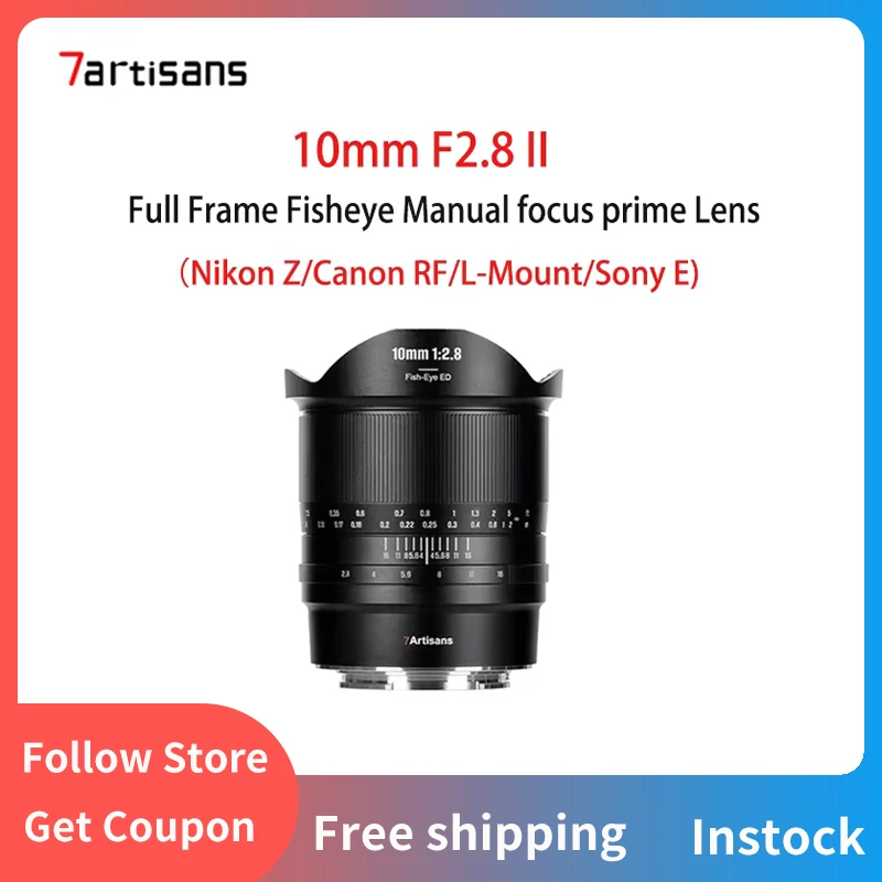 7artisans 10mm F2.8 II Full Frame Fisheye Lente Prime de foco portátil para Nikon Z Canon EOS R3 Leica TL Sigma FP Sony E A7S A7R