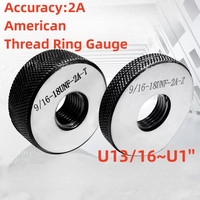 1SET(1*GO+1*NOGO) American Non-Standard Metric Fine Tooth Thread Ring Gauge Accuracy 2A UNC/F/EF/S U13/16 7/8 15/16 U1 1-10 1-32