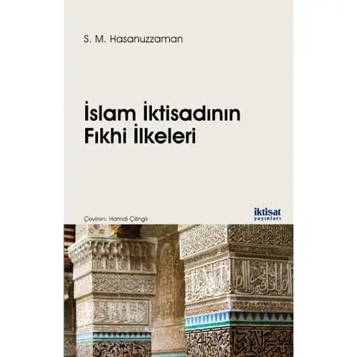 Islamic İktisadının Jurisprudential İlkeleri