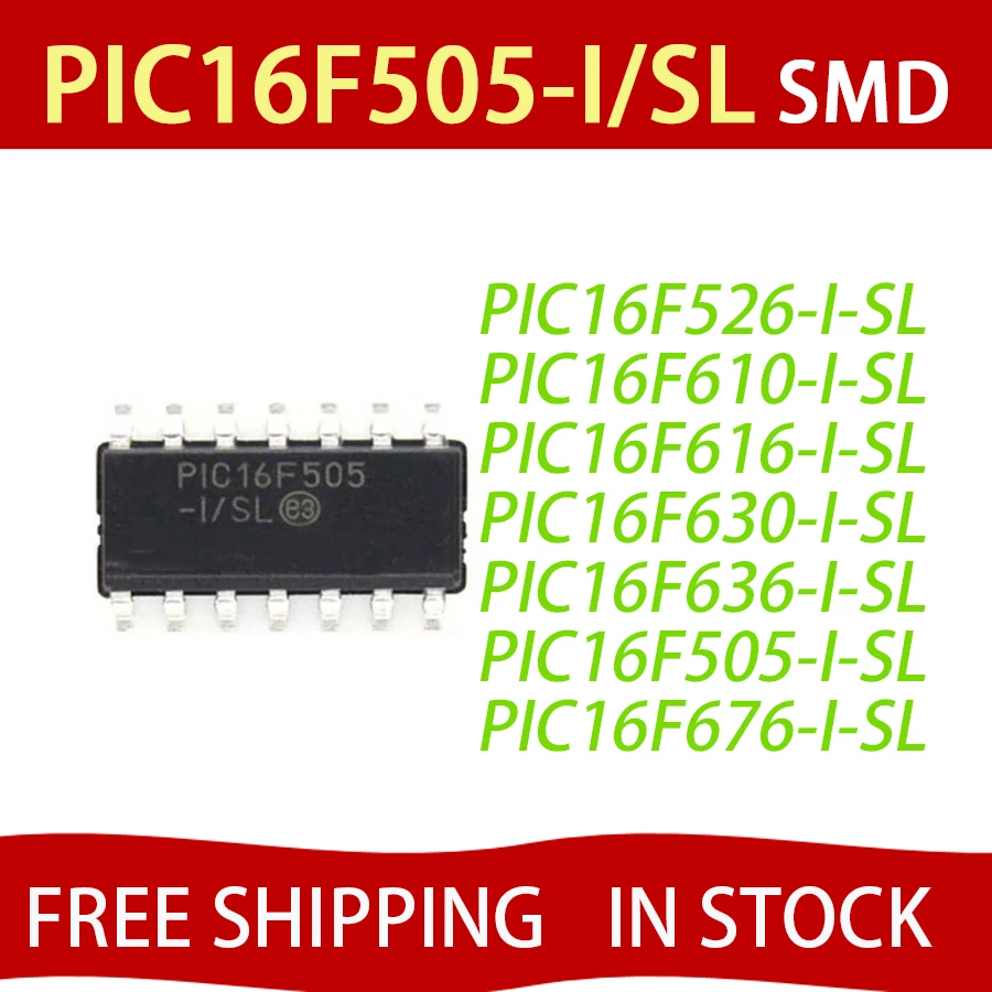 2pcs PIC16F505-I/SL PIC16F526-I/SL PIC16F610-I/SL PIC16F616-I/SL PIC16F630-I/SL PIC16F636-I/SL PIC16F676-I/SL