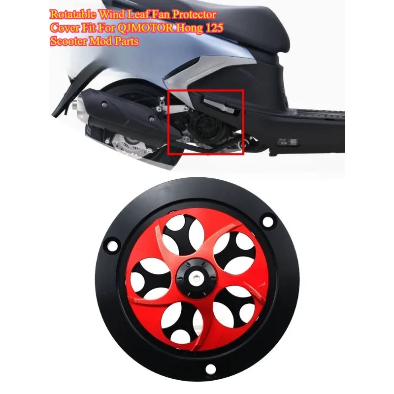 Rotatable Fan Cover Radiator Decorative Wind Leaf Guard Mod Accessories Fit For QJMOTOR Hong 125 Scooter