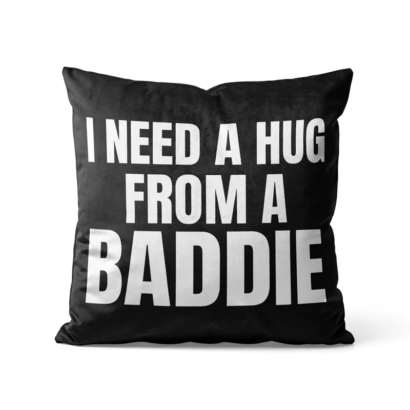Gaslight Gatekeep Girlboss I Need a Hug from a Baddie Funny Meme Pillow Cover Sarcastic Humor Cushion Case