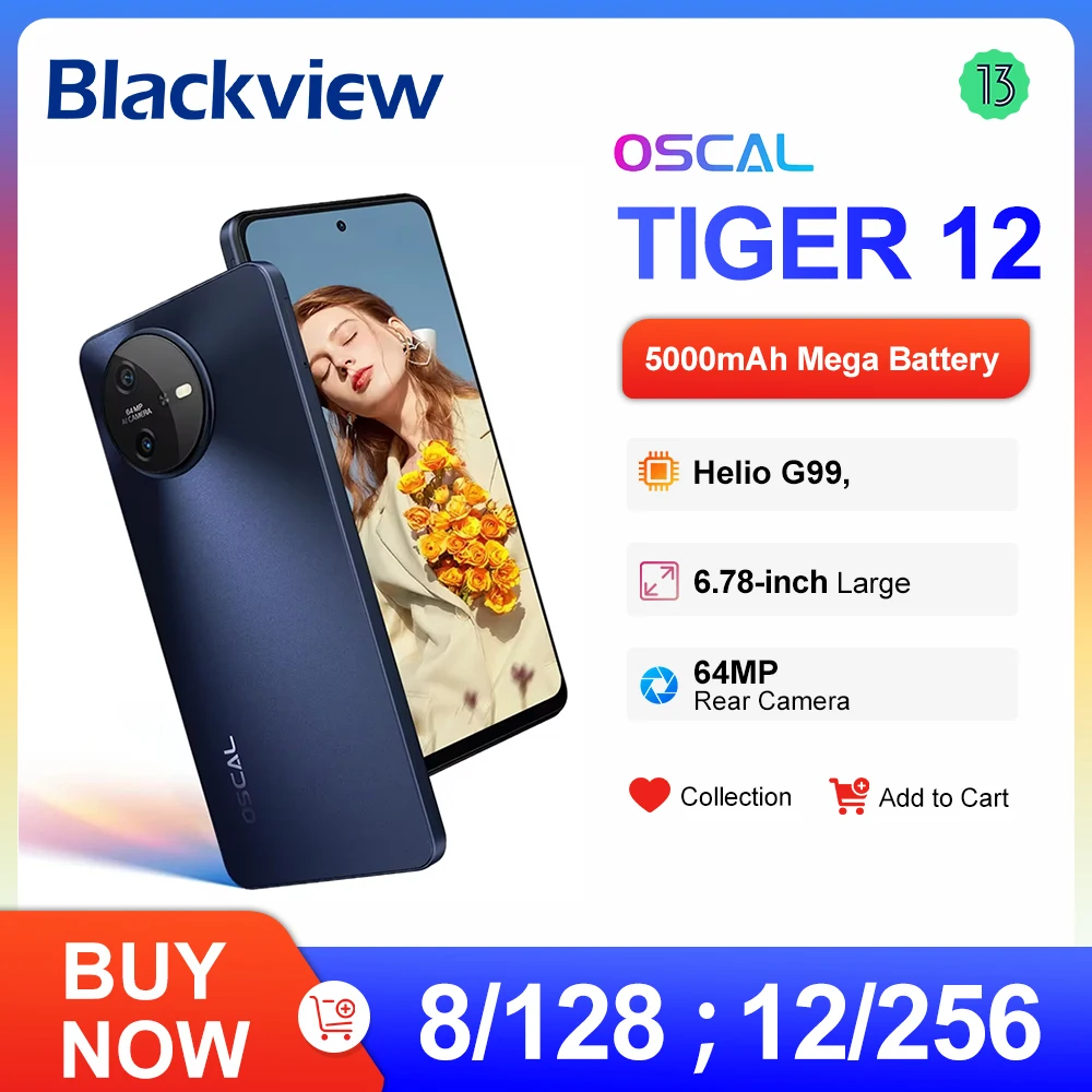 Blackview OSCAL TIGER 12 Smartphone 16GB(8+8) 128GB / 24GB (12+12) 256GB 64MP G99 6.78'' 120Hz Android 13 Mobile Phone