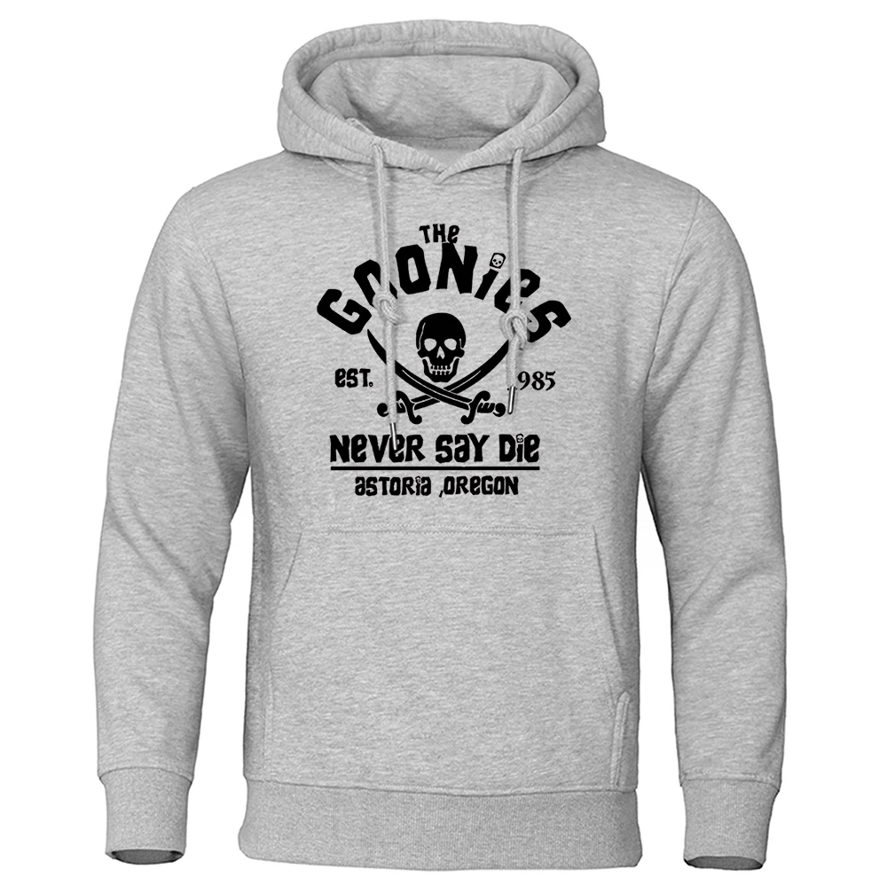 The Goonies Est 1985 Never Say Die Male Hooded Vintage Loose Hoodies Autumn Loose Fleece Hoodie Simple Crewneck Women'S Tops