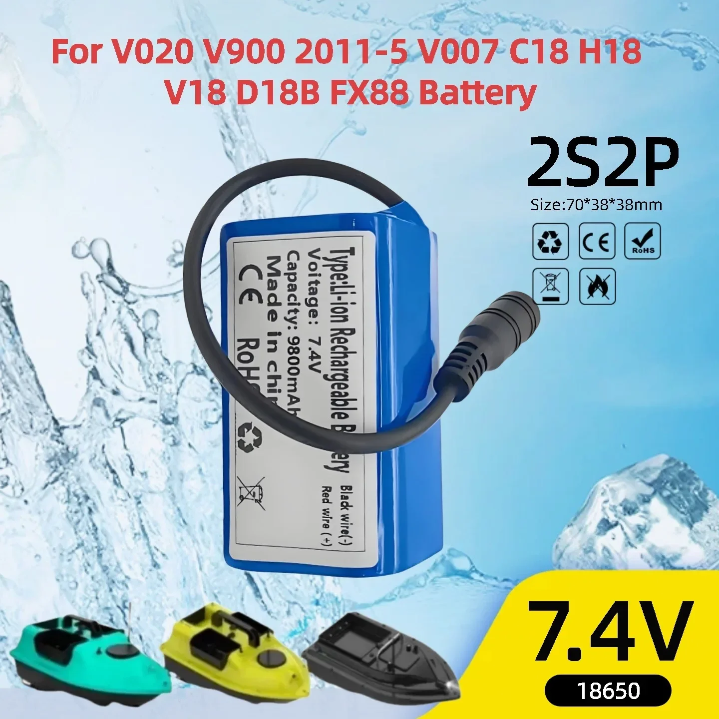 7.4V/8.4V Li ion Battery 9800mAh For V020 V900 2011-5 V007 C18 H18 V18 D18B FX88 Remote Control RC Fishing Bait Boat Battery