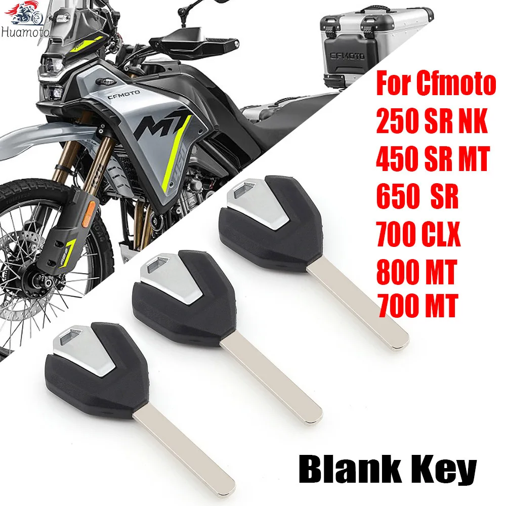 

For Cfmoto 250 SR NK 450 SR MT 650 CLX700 700MT 800MT 800 Key Uncut Blade Blank Keys Chip Motorcycle Accessories