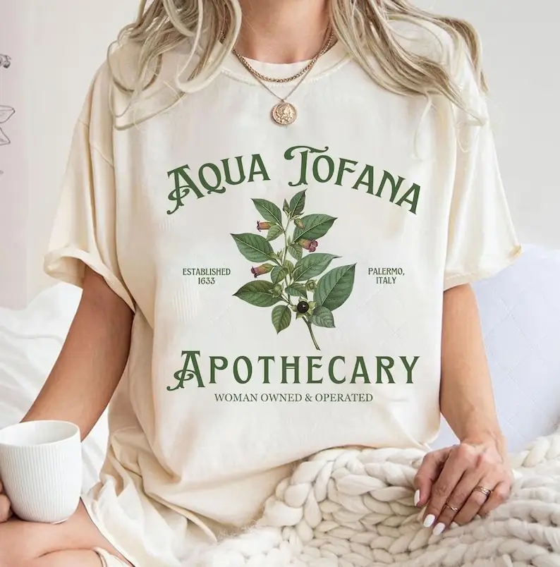 Aqua Tofana Apothecary Shirt, Poison The Patriarchy, Feminist Shirt, Womens Rights Shirt