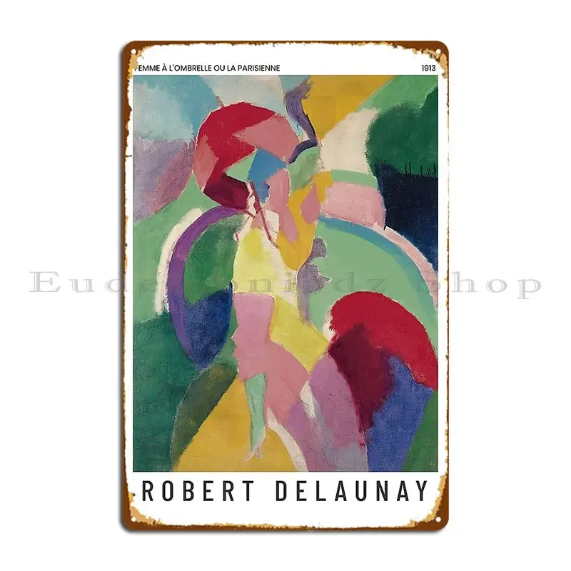 Robert Delaunay La Parisienne Art Poster Metal Plaque Printing Bar Party Cinema Create Tin Sign Poster