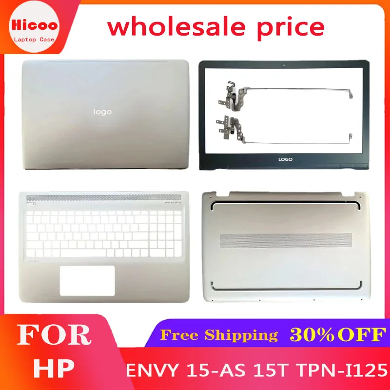 

For HP ENVY 15-AS 15T TPN-I125 Laptop Replacement LCD Back Cover/Front Panel/Palm Rest/Bottom Cover/Hinge Silver