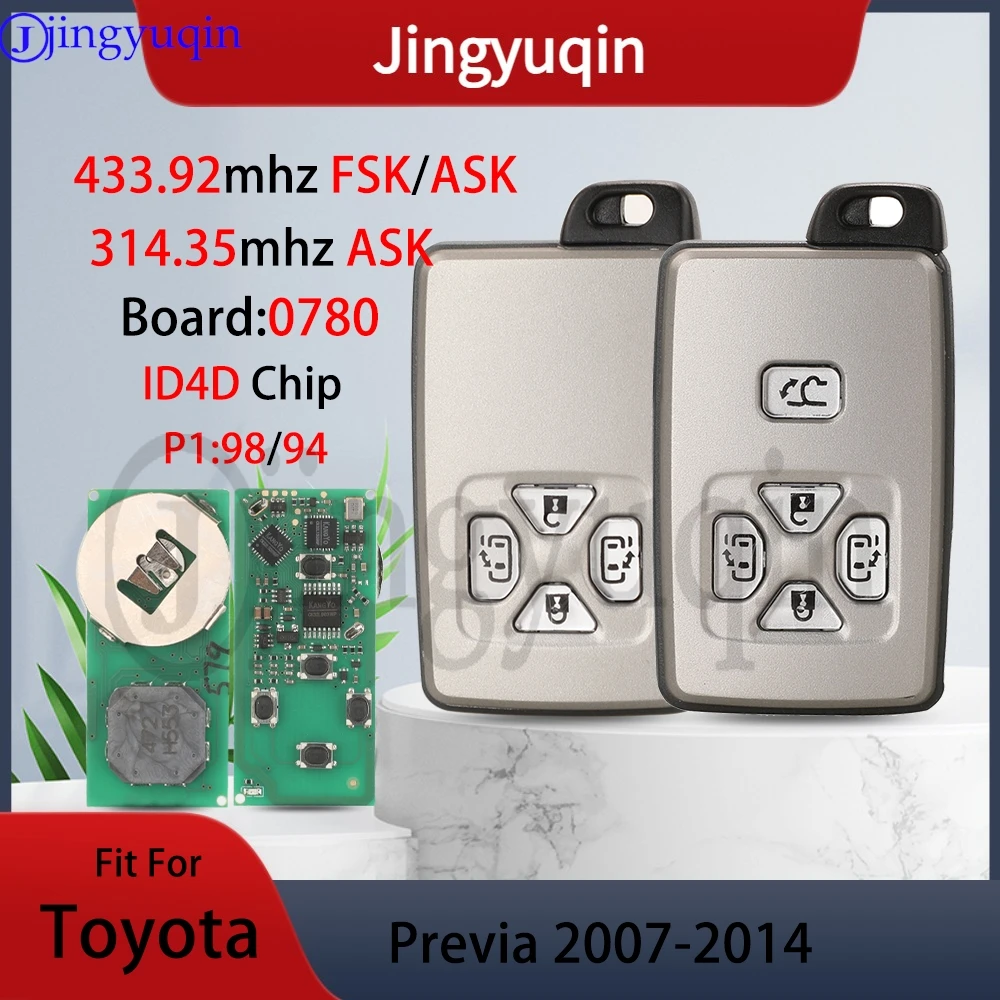 jingyuqin P4：94/98 4D Chip Board:0780 433/314mhz Smart Car Remote Key Fob For Toyota Previa Alphard Tarago Vellfire 2007-2014