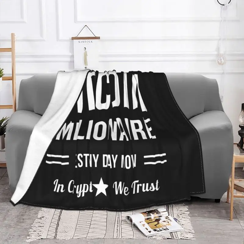 Bitcoin Millionaire Est Any Day Mom In Crypto We Trust Blanket Quilt Comfort Lightweight Skin Friendly Sleeping Sheets