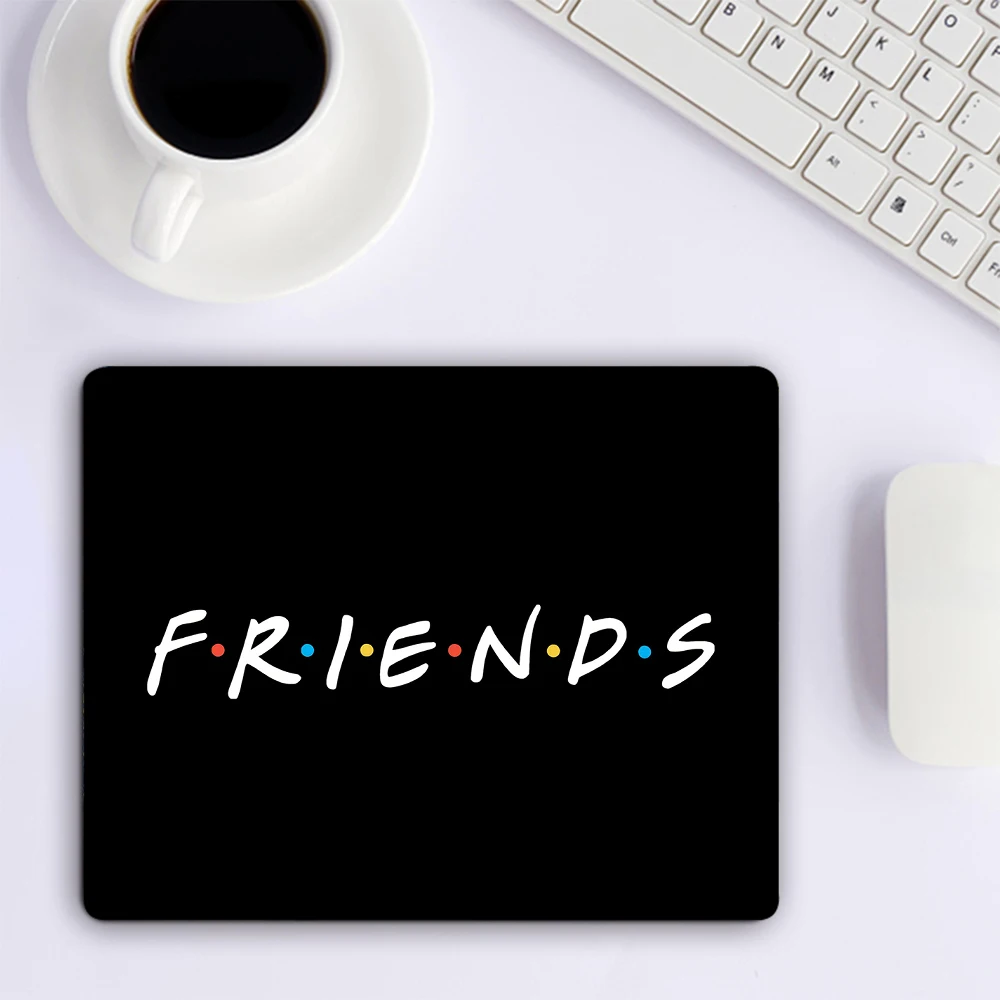 TV series Friends Quotes Small Mouse Pad Computer Gaming Accessories Laptop Keyboard Mouse Mat Office Desk Pad PC Gamer Mousepad