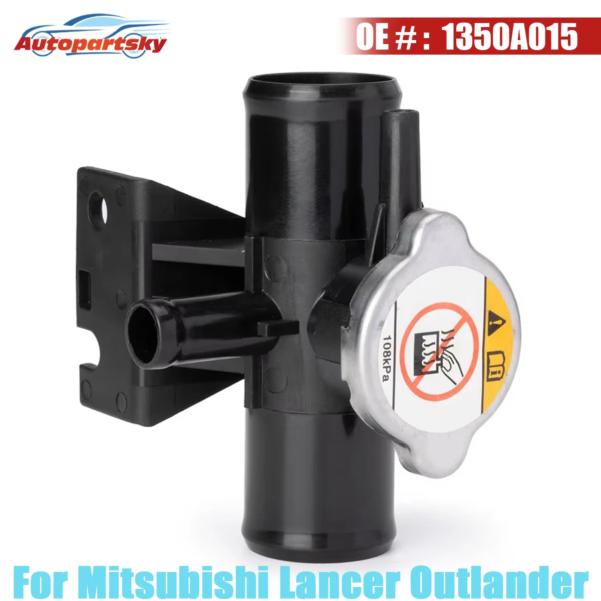 

New Coolant Radiator Filler Neck w/ Cap 108Kpa 1350A015 For Mitsubishi Lancer Outlander Engine Replacement Accessorries