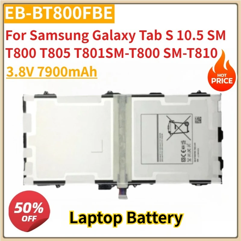 

New Replacement Laptop Battery 3.8V 7900mAh EB-BT800FBE for Samsung Galaxy Tab S 10.5 SM T800 T805 T801SM-T800 SM-T810