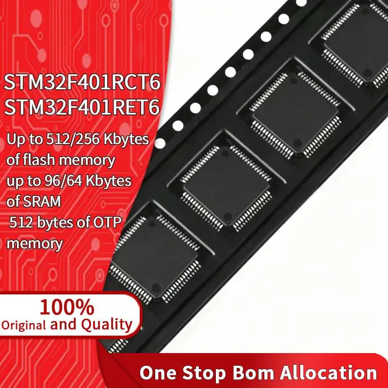 STM32F401RCT6 STM32F401RET6 LQFP64 ARM Cortex-M4F 84MHz MCU USB OTG DSP  FPU 256KB 512KB Flash Microcontroller STM32F401 IC Chip