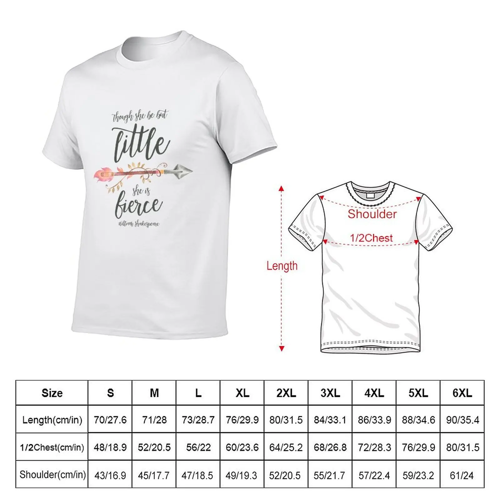 Little and Fierce Shakespeare quote T-Shirt custom shirt oversized t shirt fitted t shirts for men