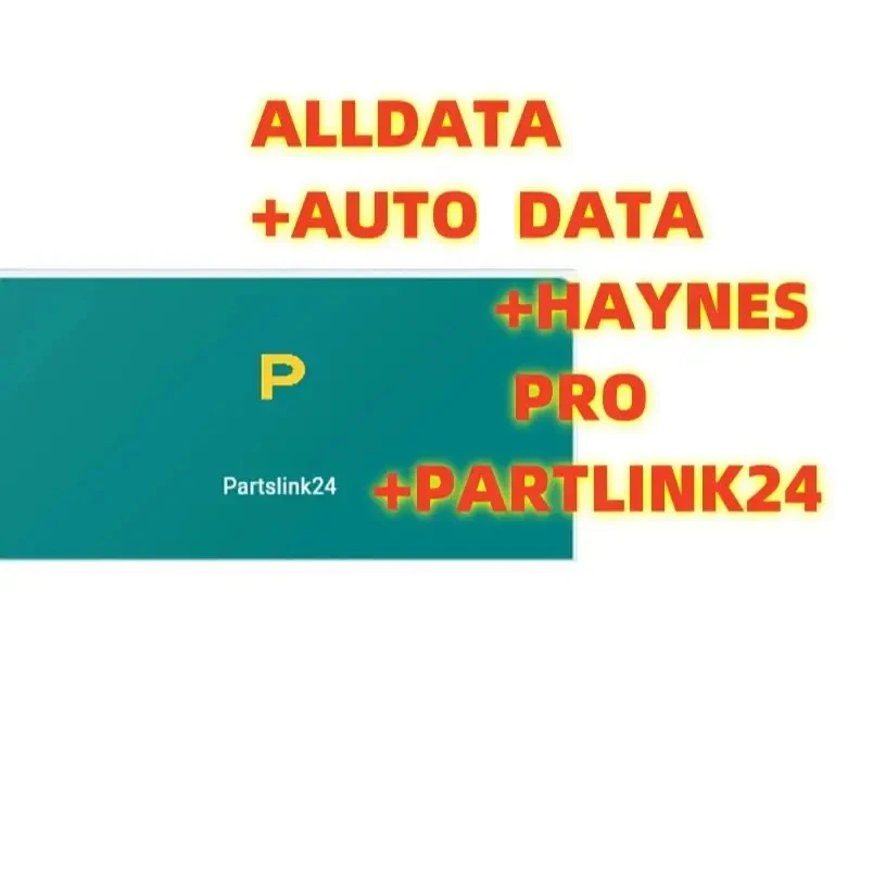 Alldata 2025 Auto-data Full Version Online Software PARTLINK24 Combination Packages ALLDATA HAY-NES PRO Repair Automatic