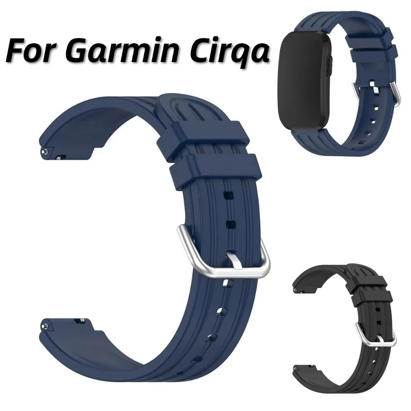 Silicone Strap For Garmin Cirqa Soft Waterproof Bracelet Sport Watch Band Replacement Wristband Accessories