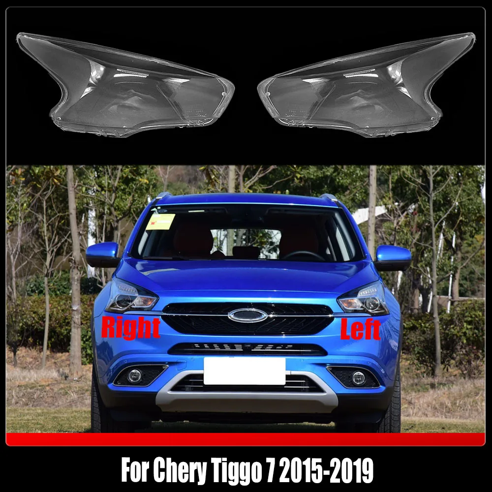 

For Chery Tiggo 7 2015-2019 Headlamp Cover Transparent Headlight Lens Plexiglass Replace Original Lampshade