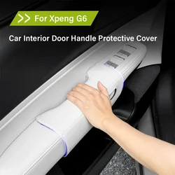 For Xiaopeng G6 Xpeng G6 2023 2024 Car Interior Door Handle Protective Cover Original Car Color Protection Anti Dirt Pad