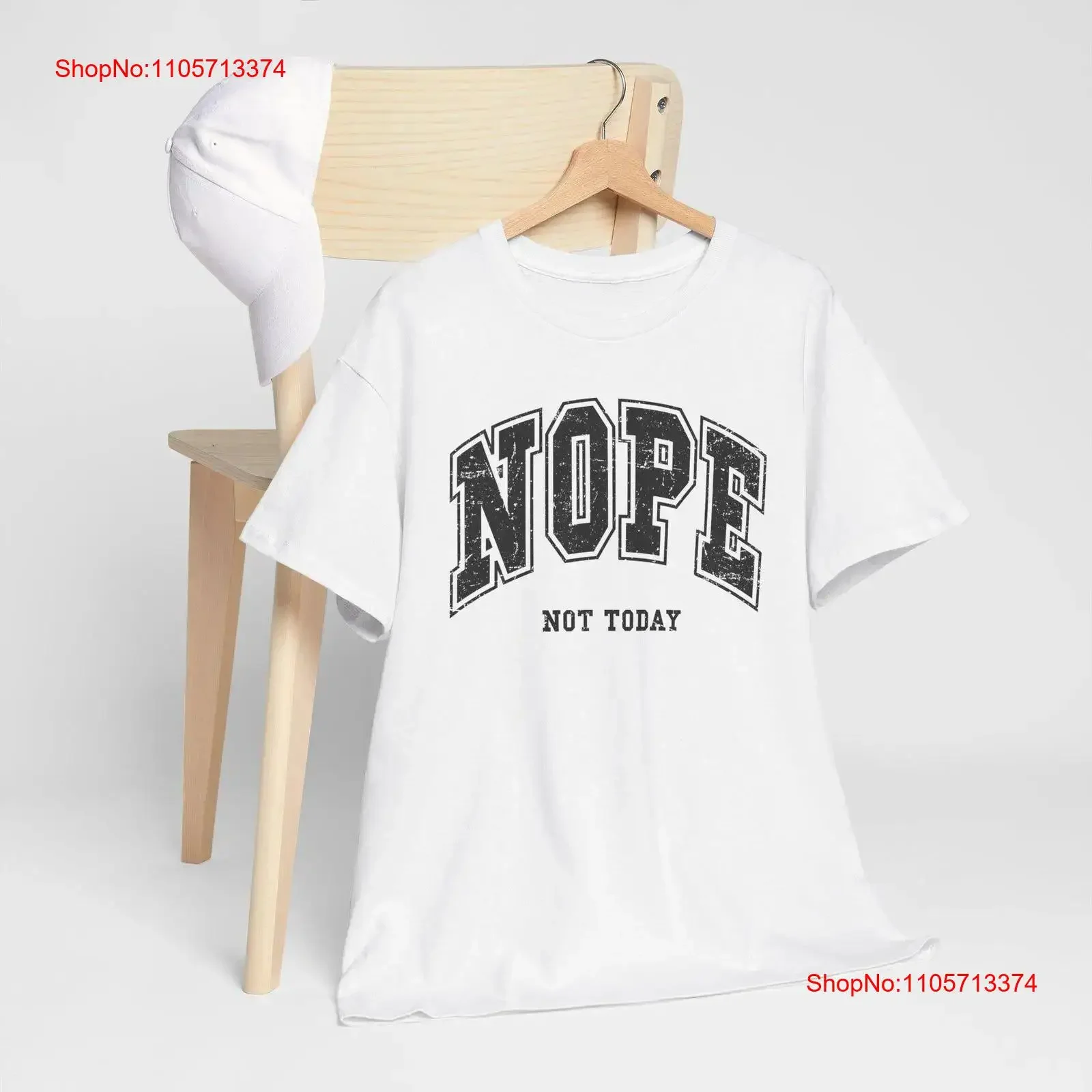 Nope Not Today Heavy Cotton T Shirt Casual Lounge Best for Friends Stress Relief Everyday Wear Funny vintage Washed Breathable