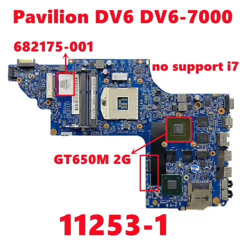 682175-001 11253-1 Mainboard For HP Pavilion DV6 DV6-7000 Laptop Motherboard With N13P-GT-A2 CPU DDR3 100% Tested OK