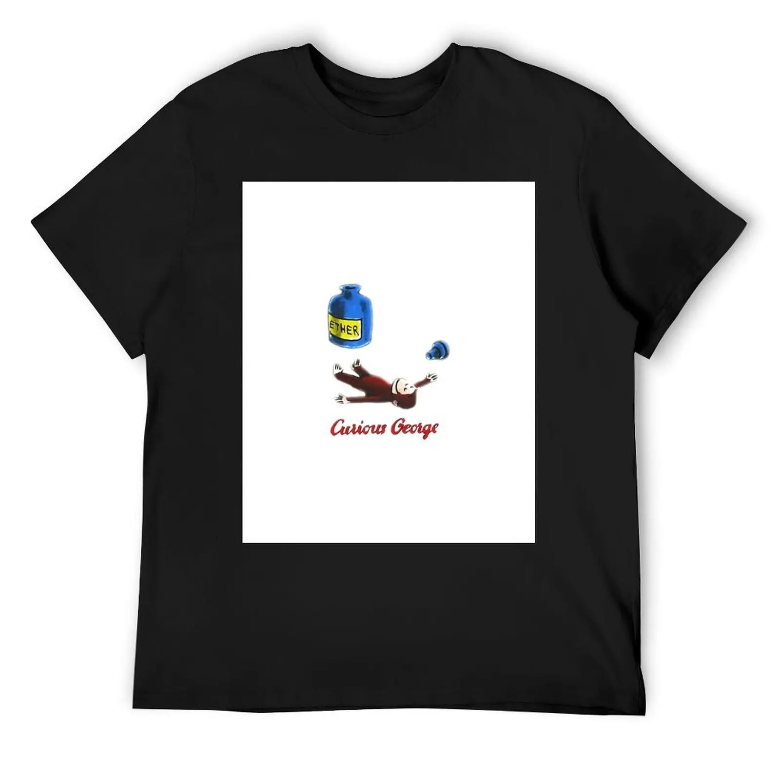 

Curious George Breathes in Ether Shirt T-Shirt luxury designer oversized t shirt Short sleeve tee men