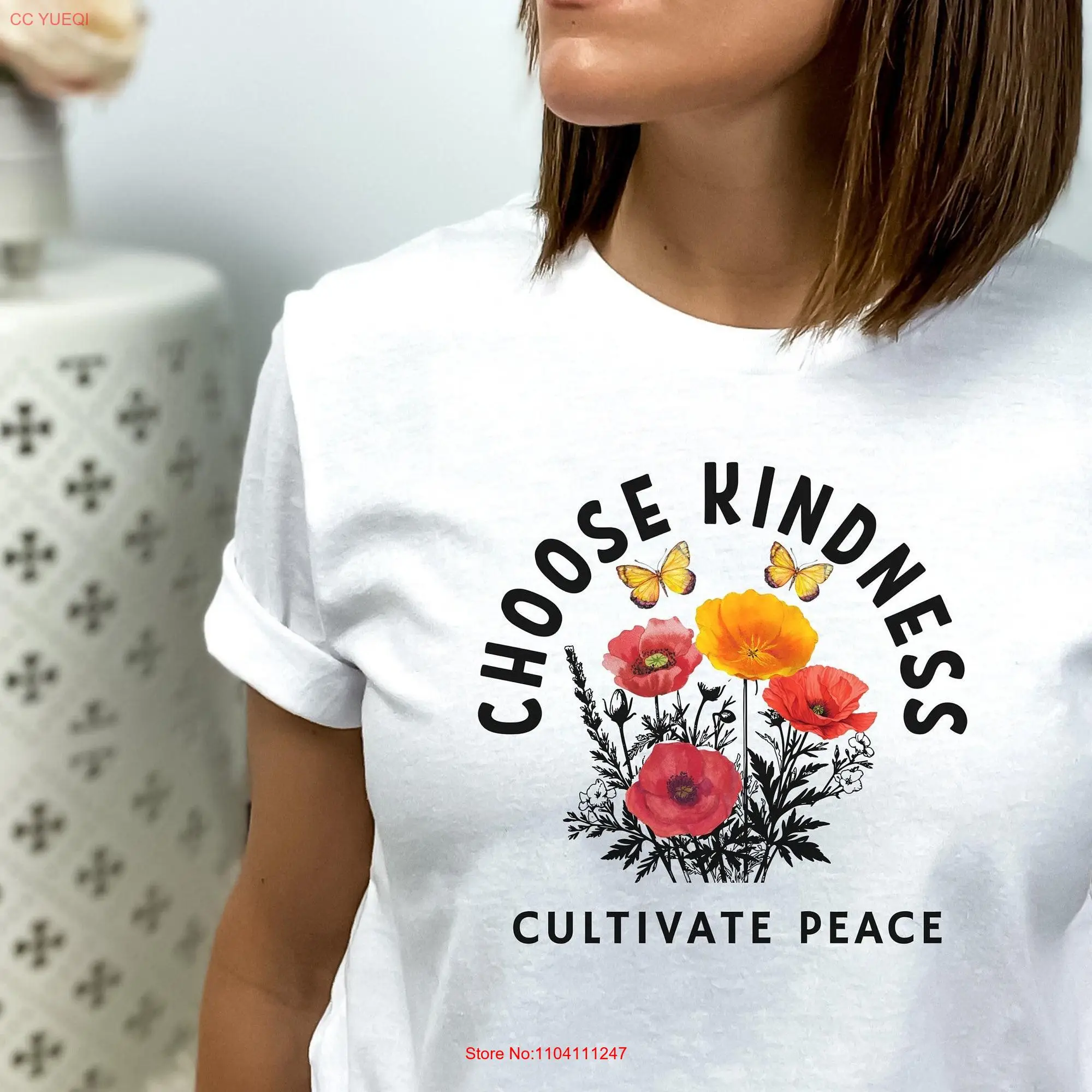 CULTIVATE PEACE T Shirt Be Kind Choose Kindness Radiate and Love Cotton good for GIFT long or short sleeves