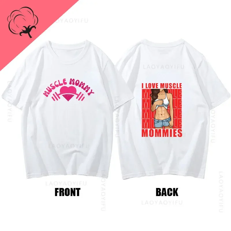 

Muscle Mommy Theme 100%Cotton Hot Sale Gym T Shirt Summer Clothes for Women Street Fashion Hip-hop Tee O-neck Streetwear Tops