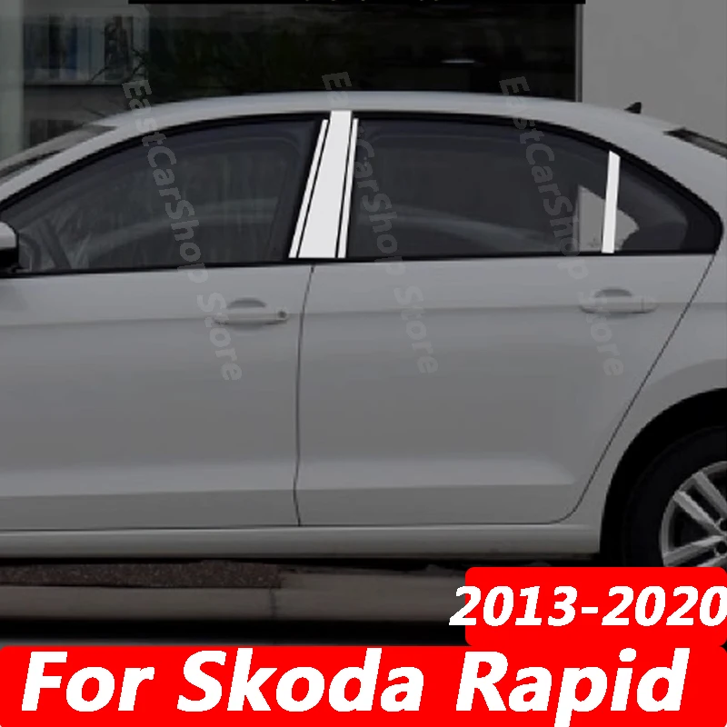 For Skoda Rapid 2013-2020 Chrome Stainless Steel Car Door Window Column Center B C Pillar Post Cover Accessories