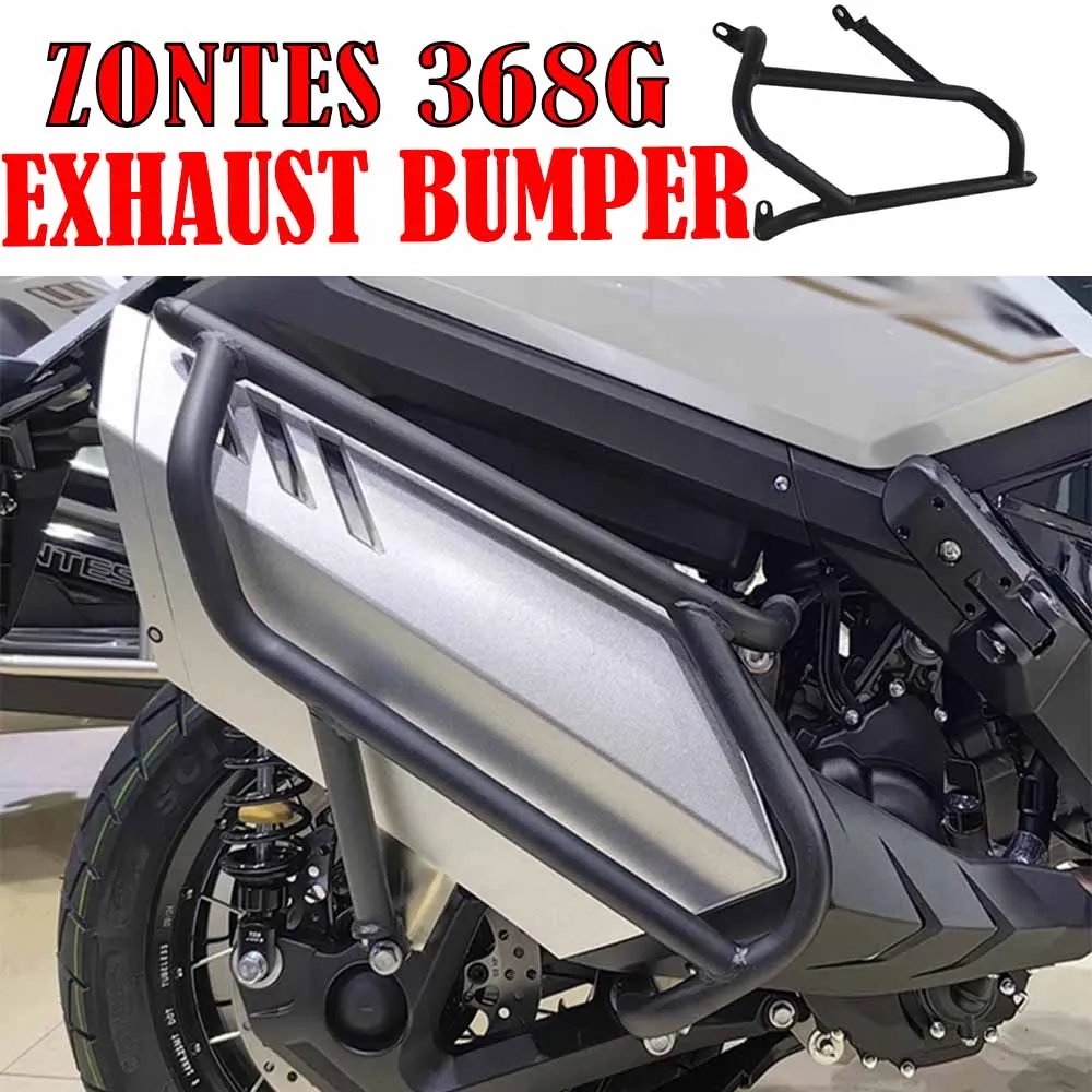 

For ZONTES 368G 368-G 368g G-368 Motorcycle exhaust pipe protective bar bumper anti drop bar modification accessories