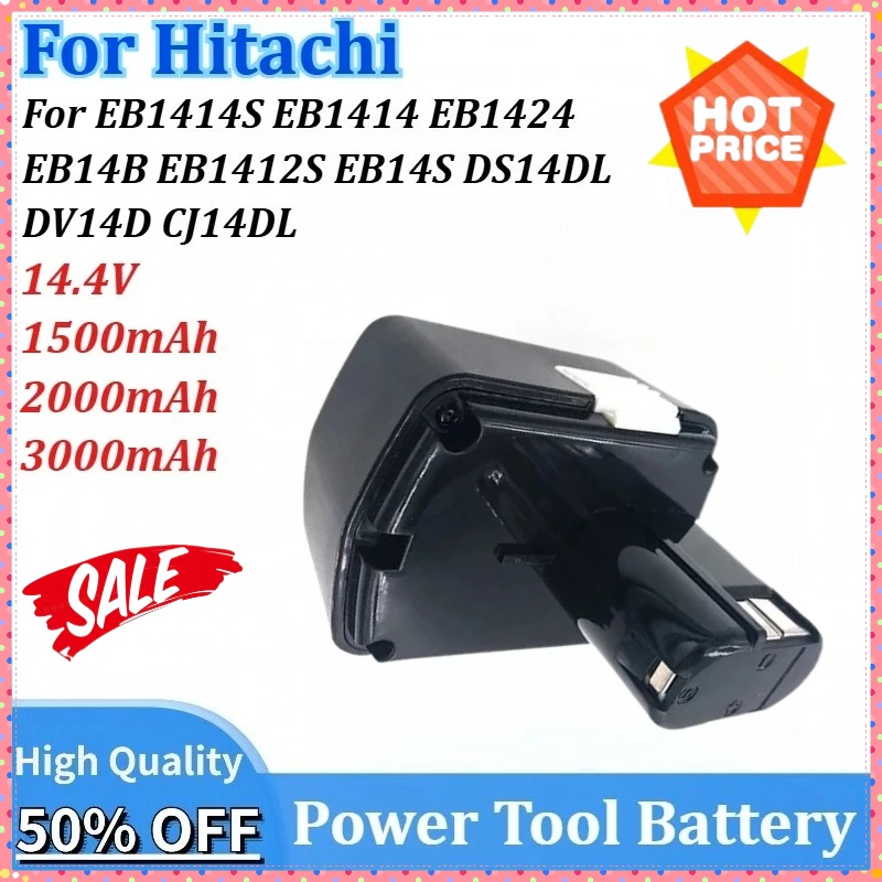 

New 14.4V 3000mAh Rechargeable Cordless Drill Battery for Hitachi EB1414S EB1414 EB14B EB1424 EB1412S EB14S CJ14DL DS14DL DV14D