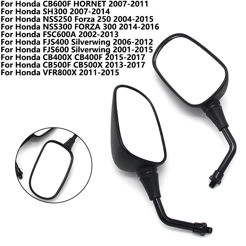 

for Honda Hornet 600 CB600F CB 600F Forza 250 300 NSS250 NSS300 Side Mirror Silverwing FJS400 FJS600 SH300 Rearview Mirror