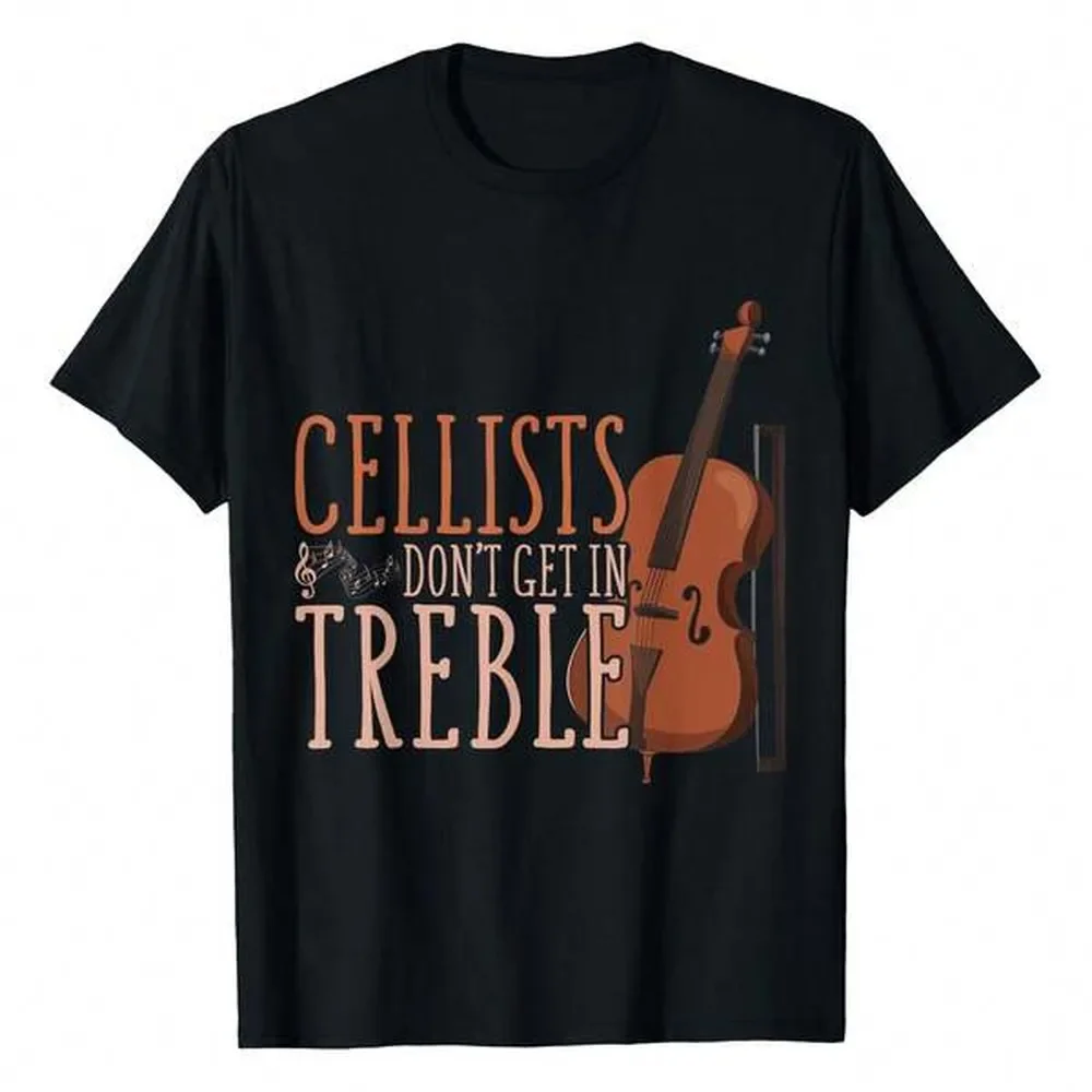Funny Cellists Dont Get In Treble Musician Gift Cello T-Shirt Women's Short Sleeve Sports T-Shirt