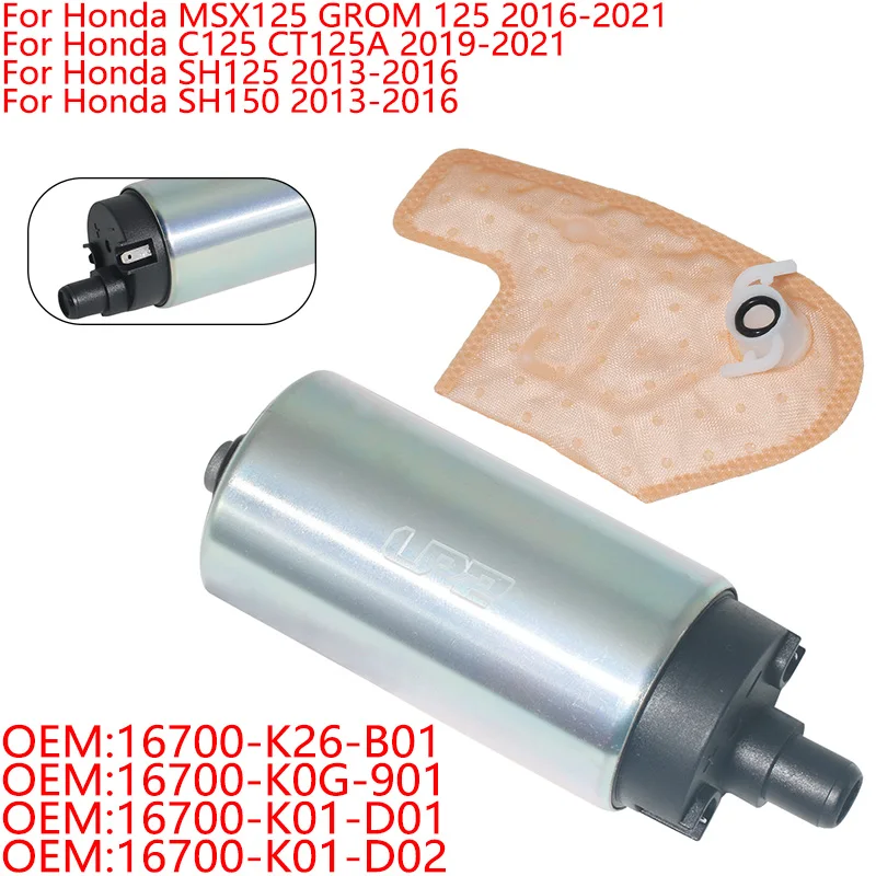 

Motorcycle For Honda Engine Fuel Pump MSX125 GROM 125 C125 CT125A 2019 2020 2021 SH125 SH150 2013 2014 2015 2016 16700-K26-B01