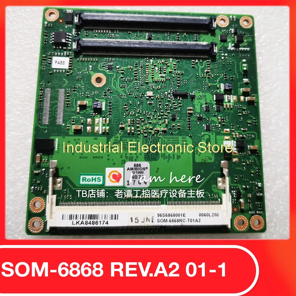 SOM-6868RC-T01A2 For Advantech Industrial Control Motherboard SOM-6868 Rev.A2 01-1