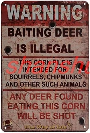 Warning Baiting Deer is Illegal Funny Tin Sign Bar Pub Garage Diner Cafe Wall Decor Home Decor Art Poster Retro Vintage SHAN