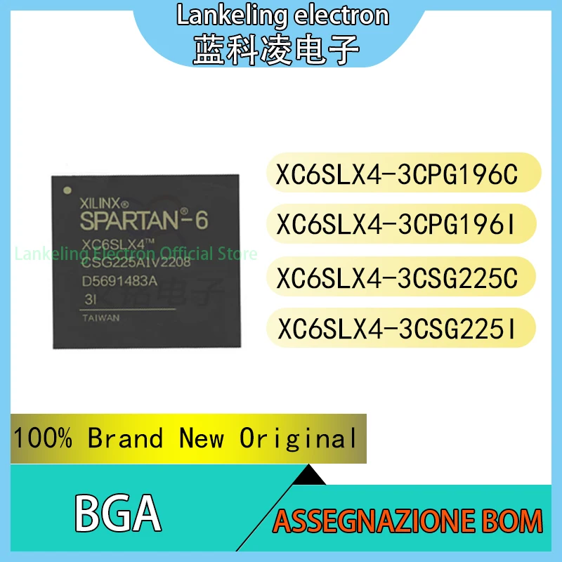 

XC6SLX4-3CPG196C XC6SLX4-3CPG196I XC6SLX4-3CSG225C XC6SLX4-3CSG225I 100% Brand New Original chip BGA