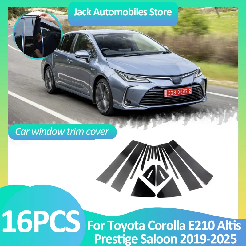 

Car Window Cover For Toyota Corolla E210 Altis Prestige Saloon 2019~2025 B Column Stickers Black Carbon Fiber Silver Accessories