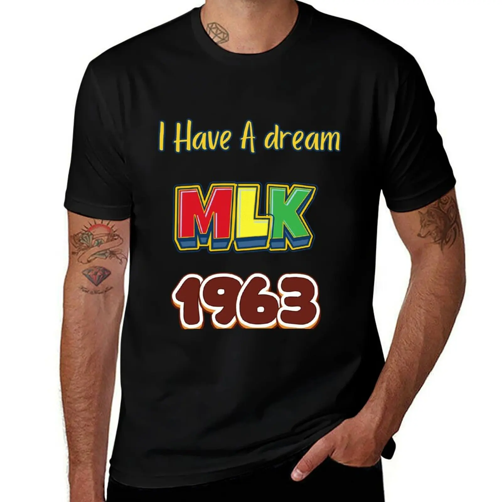 

MLK - I Have a Dream 1963 T-Shirt Funny t-shirts cotton man t-shirts essential t shirt shirts men