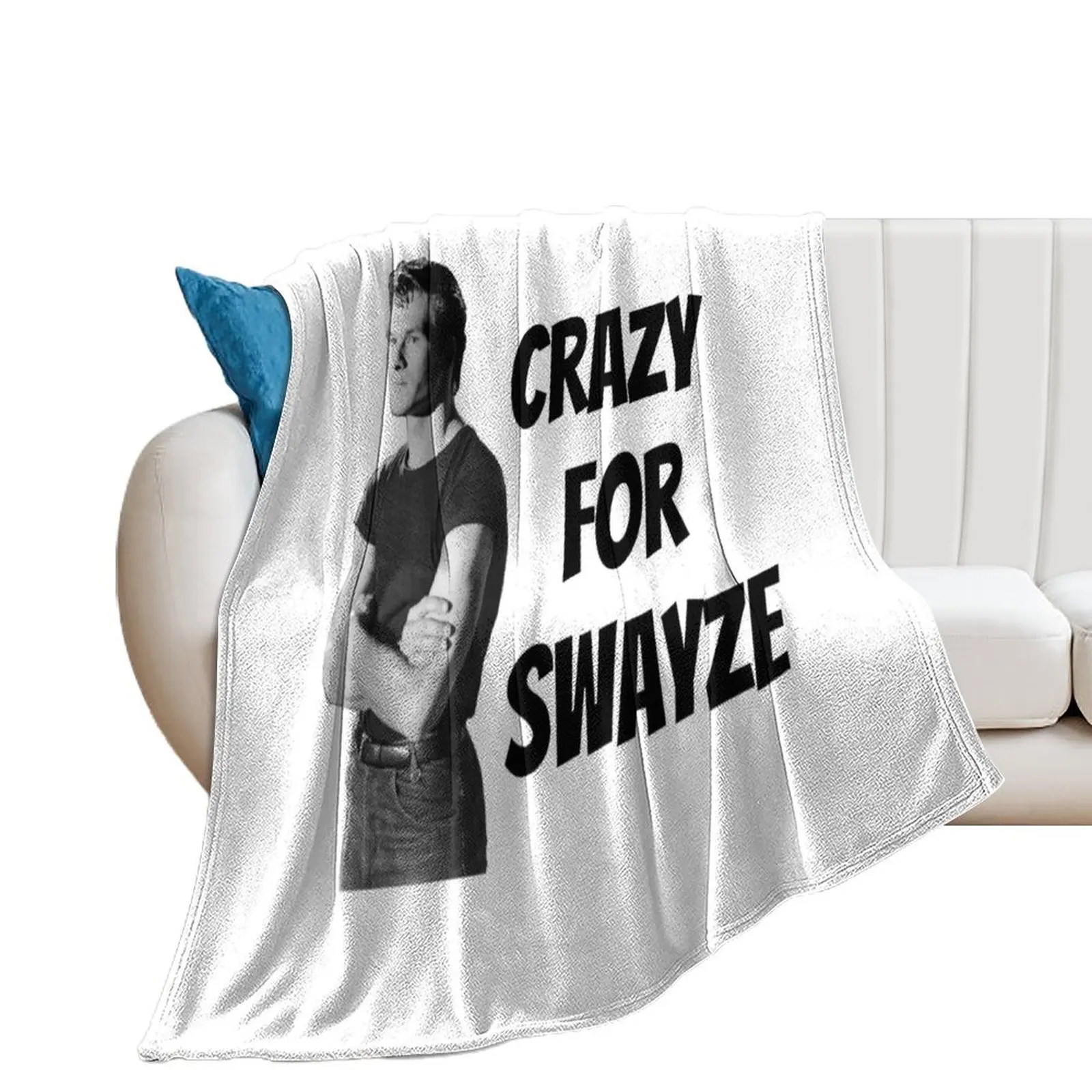 

Crazy for Swayze Throw Blanket Luxury St Soft Blankets