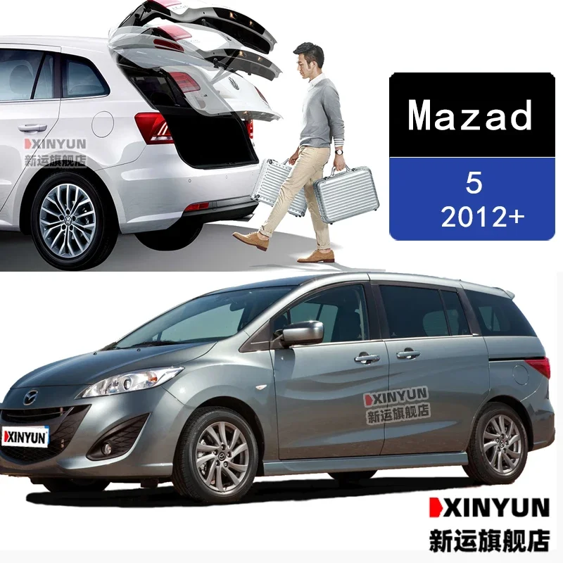 

Для Mazad 5(MPV) 2012 2013 2014 + автомобильный подъемник багажника, электрический люк, звеньевая стойка, автомобильный привод для задней двери