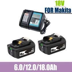 100% Original Upgrade BL1860 Battery 18V 6000mAh Li-ion Makita 18V Battery BL1840 BL1860 BL1850 BLxt 400 + Charger