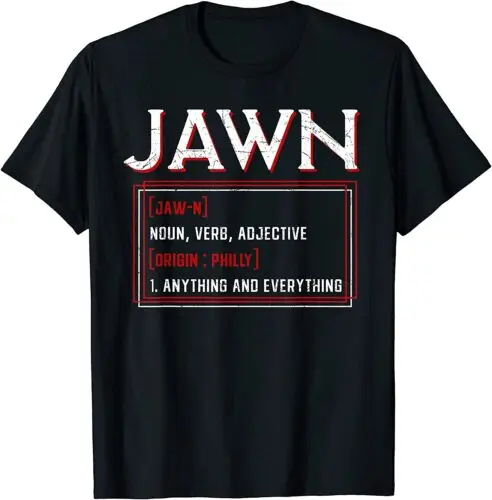  Jawn Philadelphia Slang Philly Resident Hometown Pride T-Shirt