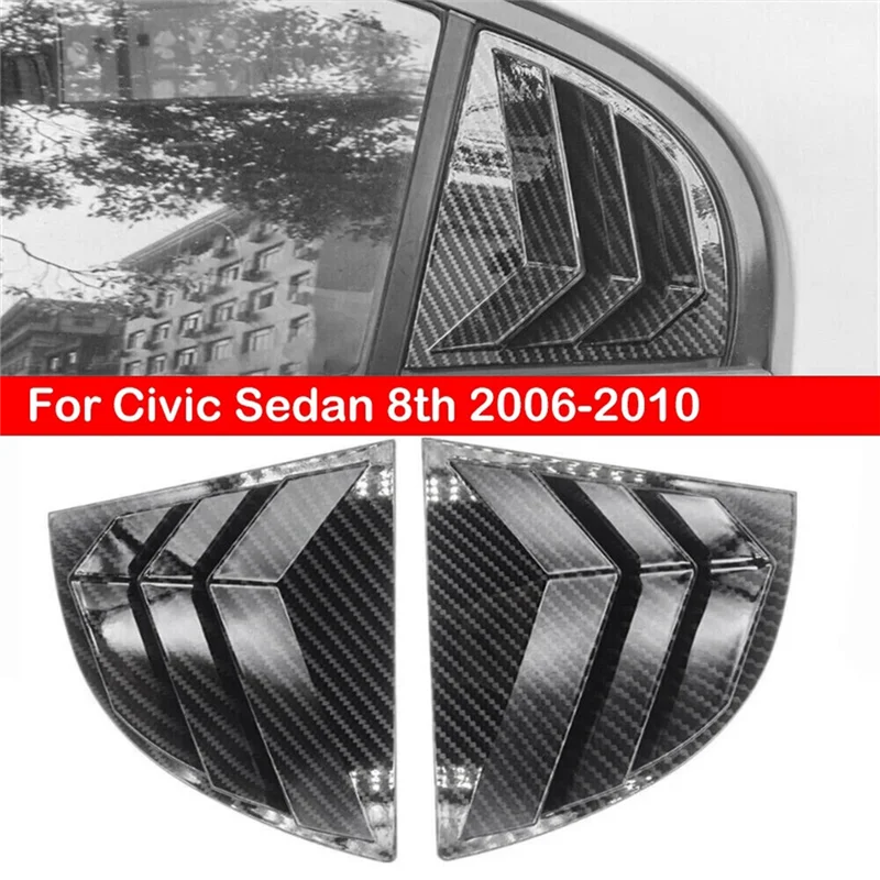 

1Pair Car Rear Window Shutter Cover Trim For Honda Civic Sedan 8Th 2005-2011 Side Louver Trim Panel Vent Sticker