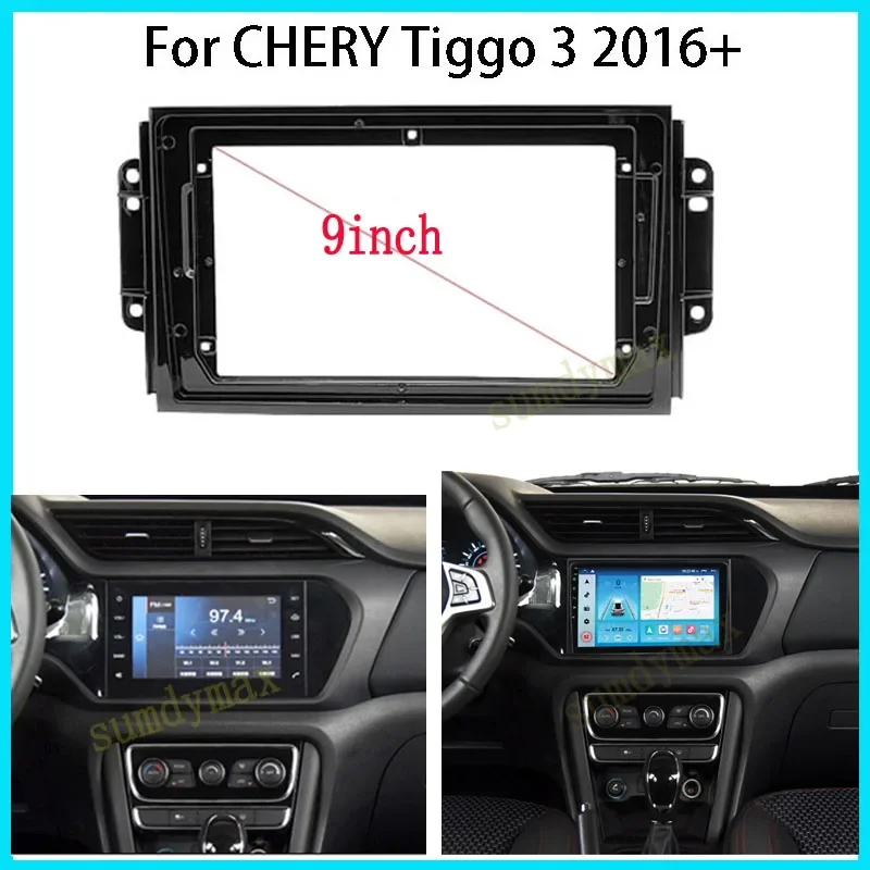 9inch  car panel Trim Dashboard Panel Kit cable For CHERY TIGGO 3 3x 2016 big screen Android Radio Dask Kit Fascia